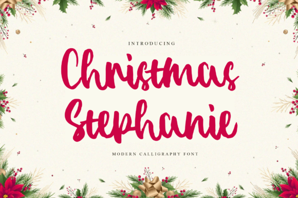 Christmas Stephanie Font for Warm, Romantic Branding