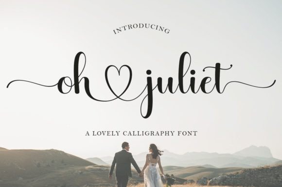 Oh Juliet Script Font for Elegant Branding