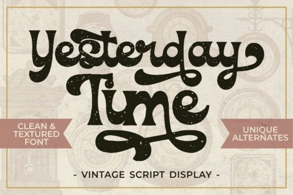 Yesterday Time: A Vintage Script Font for Luxury Branding